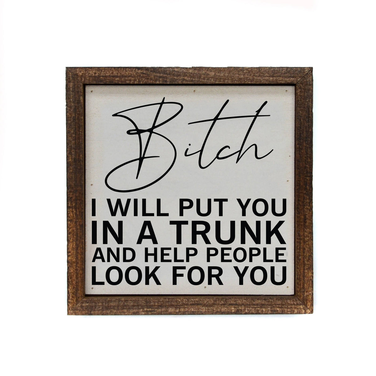 Driftless Studios 6x6 Wood Sign Friend Gifts