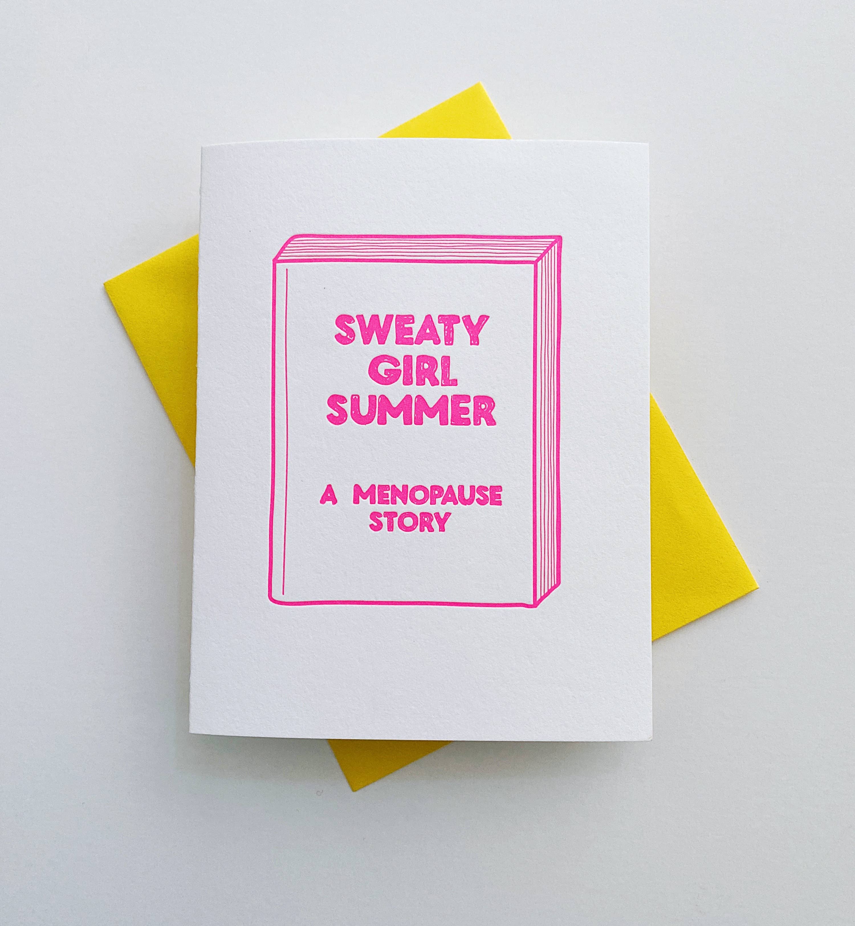 Sweaty Girl Summer - menopause greeting card