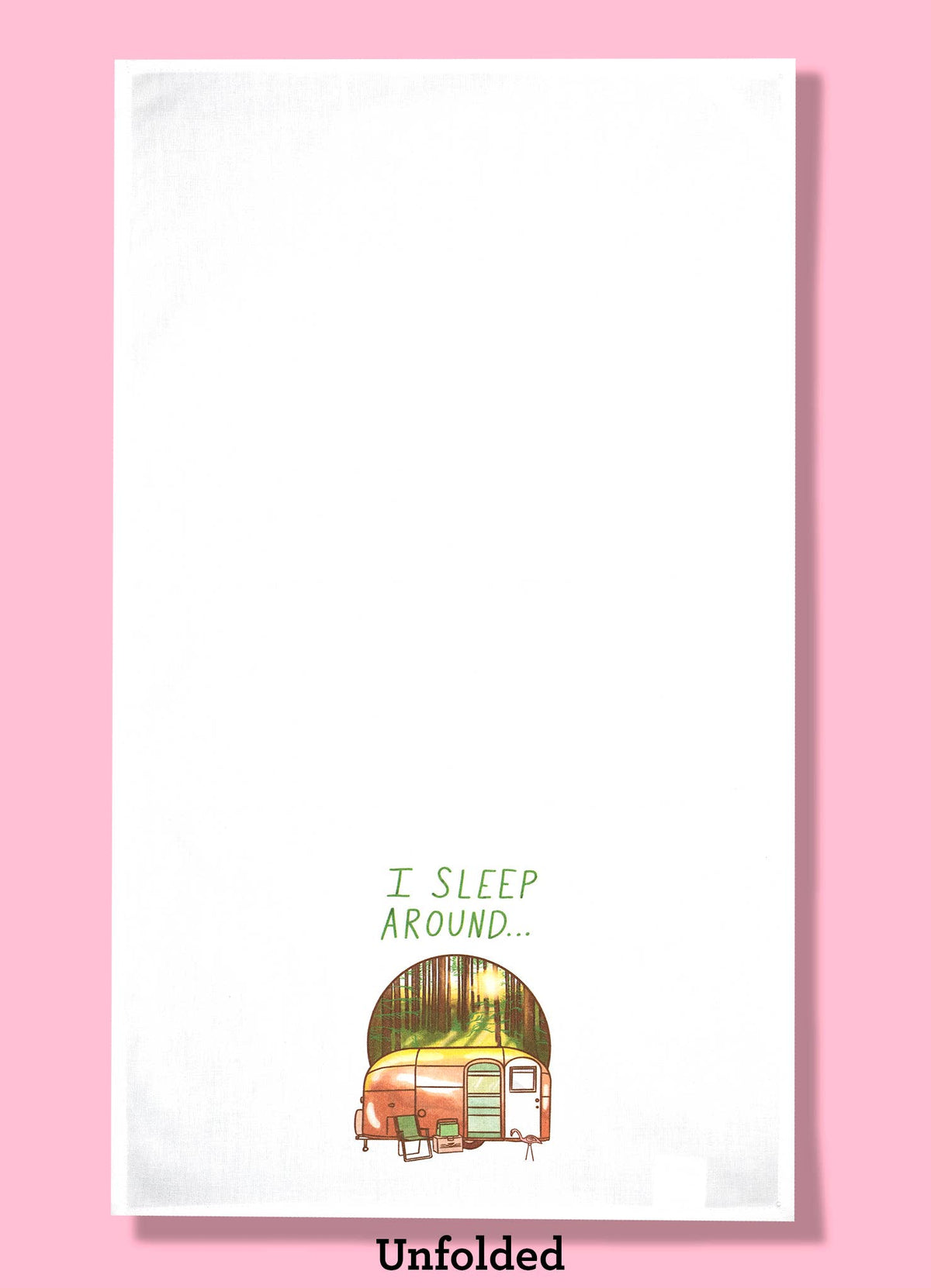 I Sleep Around Tea Towel Four Pack | RV Dishtowel