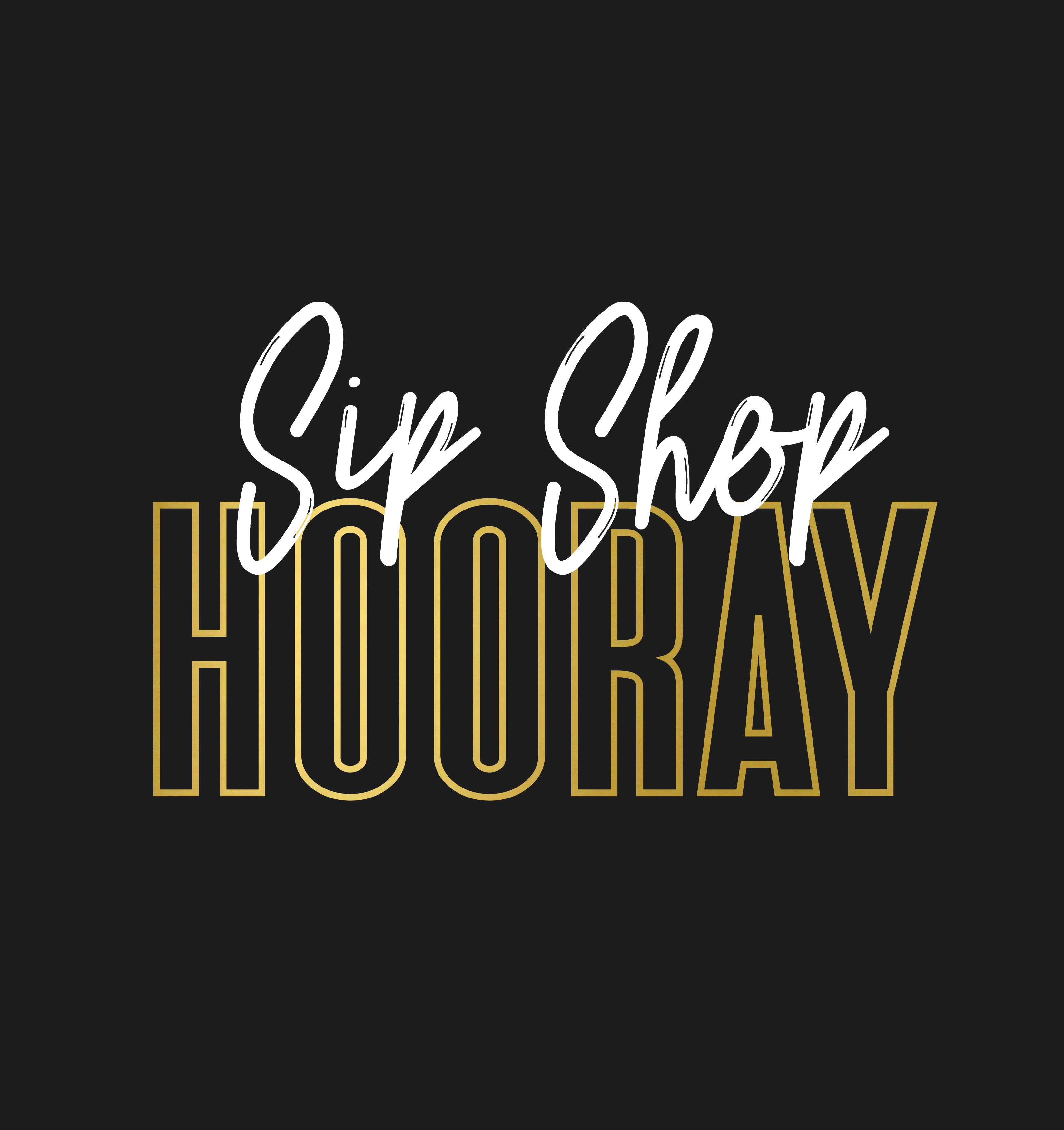 Sip Shop Hooray Gift Card